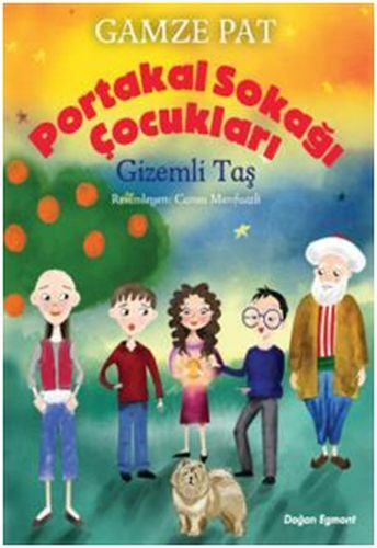 Portakal Sokağı Çocukları 1 Gizemli Taş GAMZE PAT