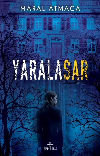 Yaralasar Ciltli MARAL ATMACA