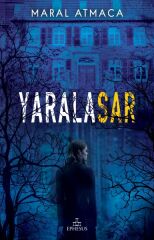 Yaralasar Ciltli MARAL ATMACA