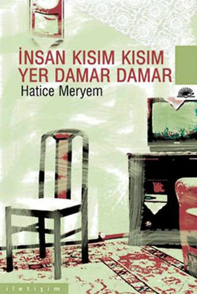 İnsan Kısım Kısım Yer Damar Damar HATİCE MERYEM