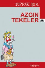 Azgın Tekeler TOPRAK IŞIK