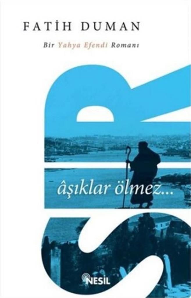 Sır Aşıklar Ölmez FATİH DUMAN
