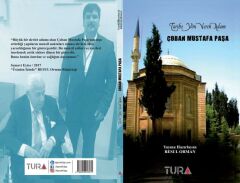 Araştırmacı Resul Orman Tarihe Yön Veren Adam Çoban Mustafa Paşa