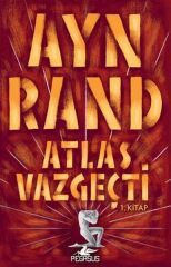 Atlas Vazgeçti 1 AYN RAND