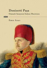 Donizetti Paşa EMRE ARACI