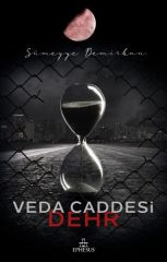 Veda Caddesi 4 Dehr Ciltli SÜMEYYE DEMİRKAN
