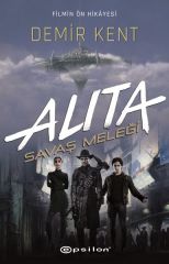 ALITA Savaş Meleği Demir Kent PAT CADİGAN