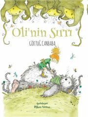Oli'Nin Sırrı GÖKTUĞ CANBABA