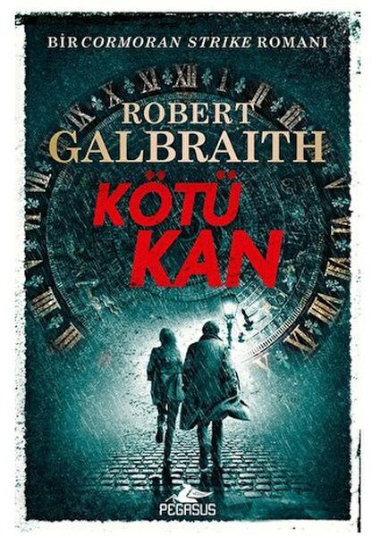 Kötü Kan ROBERT GALBRAİTH