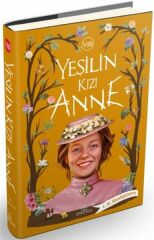Yeşilin Kızı Anne 8 Ciltli L. M. MONTGOMERY