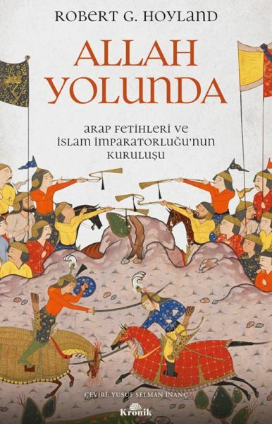 Allah Yolunda ROBERT G. HOYLAND