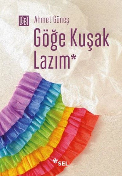 Göğe Kuşak Lazım AHMET GÜNEŞ