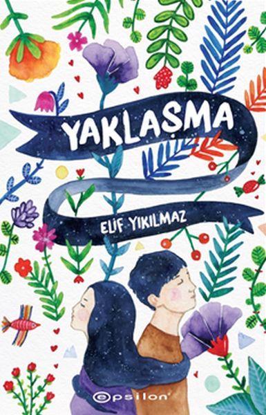 Yaklaşma ELİF YIKILMAZ