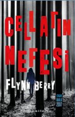 Cellatın Nefesi FLYNN BERRY