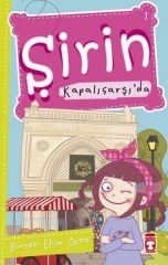 Şirin Kapalıçarşıda - İstanbulu Geziyorum 1 BİRSEN EKİM ÖZEN