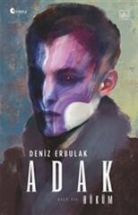 Adak Cilt 3 Hüküm DENİZ ERBULAK
