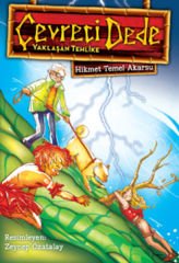 Çevreci Dede HİKMET TEMEL AKARSU