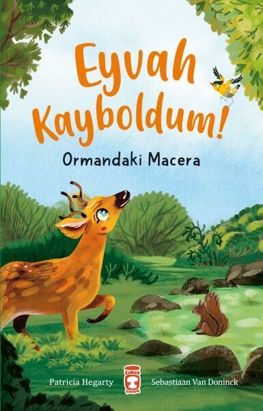 Eyvah Kayboldum Ormandaki Macera PATRİCİA HEGARTY