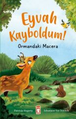 Eyvah Kayboldum Ormandaki Macera PATRİCİA HEGARTY