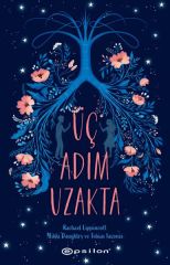 Üç Adım Uzakta RACHAEL LİPPİNCOTT, MİKKİ DAUGHTRY VE TOBİAS IACONİS