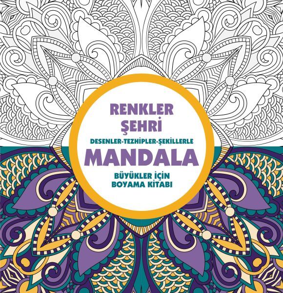 Renkler Şehri Mandala Büyükler İçin Boyama KOLEKTİF