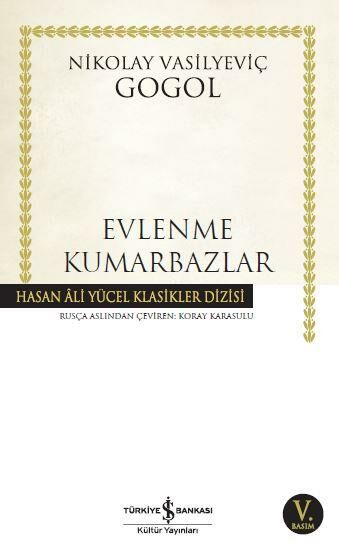 Evlenme Kumarbazlar NİKOLAY GOGOL