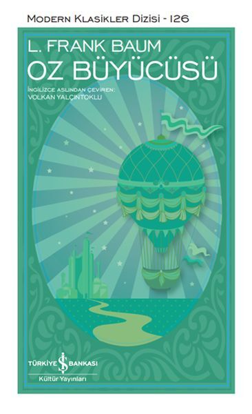 Oz Büyücüsü (M.Klasik) - Sert Kapak L.FRANK BAUM
