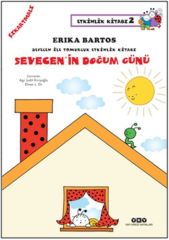 Sevecen'in Doğum Günü ERİKA BARTOS