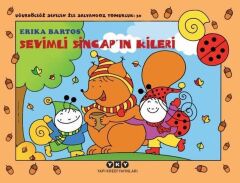 Uğurböceği Sevecen ile Salyangoz Tomurcuk 30 Sevimli Sincapın Kileri ERİKA BARTOS
