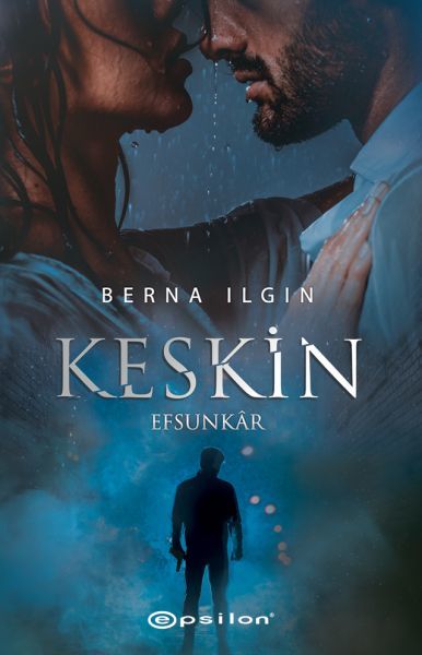 Keskin Efsunkar BERNA ILGIN