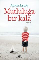 Mutluluğa Bir Kala AGNES LEDİG