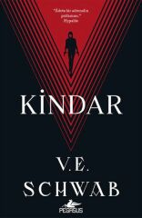 Kindar Kötüler Serisi – 2 V. E. SCHWAB