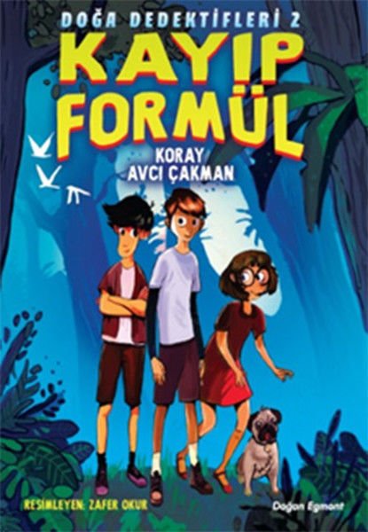 Doğa Dedektifleri 2 Kayıp Formül KORAY AVCI ÇAKMAN
