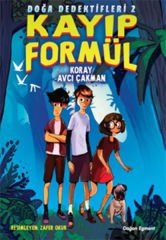 Doğa Dedektifleri 2 Kayıp Formül KORAY AVCI ÇAKMAN