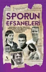 Sporun Efsaneleri Dünyaya Yön Verenler MUHAMMET CÜNEYT ÖZCAN