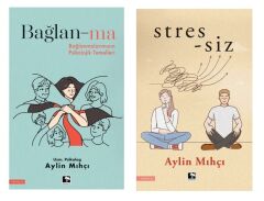 Aylin Mıhçı Bağlan Ma + Stres siz (2 Kitap)