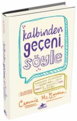 Kalbinden Geçeni Söyle Ciltli CAMMİE MCGOVERN