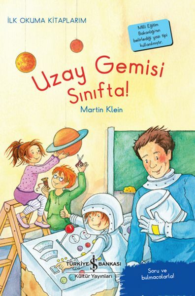 İlk Okuma Kitaplarım Uzay Gemisi Sınıfta! MARTIN KLEIN