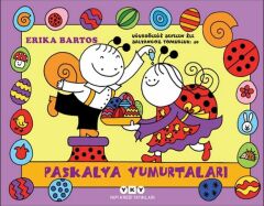 Uğurböceği Sevecen İle Salyangoz Tomurcuk 40 Paskalya Yumurtaları ERİKA BARTOS