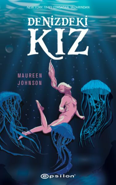 Denizdeki Kız MAUREEN JOHNSON