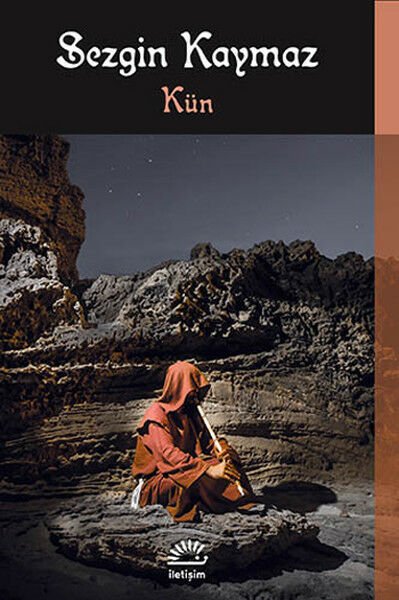 Kün SEZGİN KAYMAZ