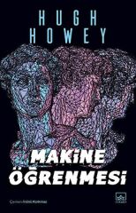 Makine Öğrenmesi HUGH HOWEY