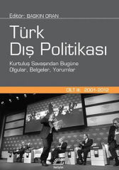 Türk Dış Politikası Cilt III 2001 2012 BASKIN ORAN
