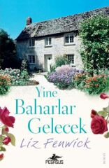Yine Baharlar Gelecek LİZ FENWİCK