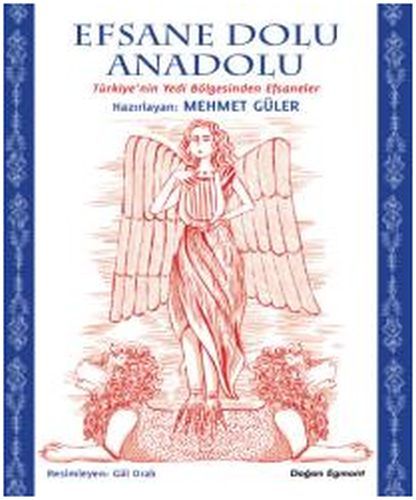 Efsane Dolu Anadolu MEHMET GÜLER
