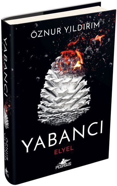 Yabancı Elyel Yabancı Serisi 3. Kitap ÖZNUR YILDIRIM