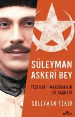 Süleyman Askeri Bey SÜLEYMAN TEKİR
