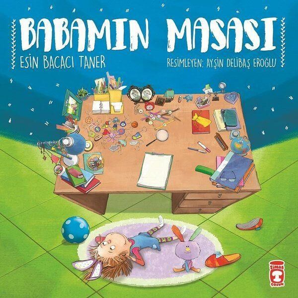 Babamın Masası ESİN BACACI TANER