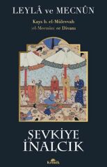 Leyla ve Mecnun ŞEVKİYE İNALCIK