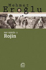 Rojin Fay Kırığı 3 MEHMET EROĞLU